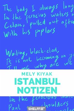 Istanbul Notizen (eBook, ePUB) - Kiyak, Mely