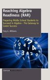 Reaching Algebra Readiness (Rar)