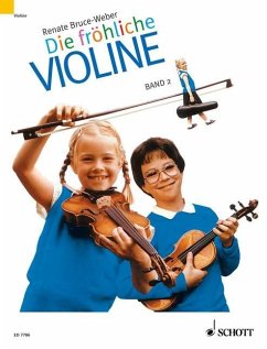 Die fröhliche Violine 2 Paket (Schule und Spielbuch) - Bruce-Weber, Renate