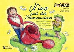 Nino und die Blumenwiese - Das Bilder-Erzählbuch für Kinder, die nachts einnässen - Eder, Sigrun;Marte, Elisabeth;Christians, Hedda
