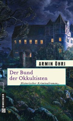 Der Bund der Okkultisten - Öhri, Armin