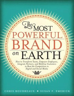 Most Powerful Brand On Earth, The (eBook, PDF) - Boudreaux Chris; Emerick Susan F.