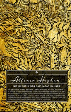 Die Chronik des Balthasar Hauser - Hophan, Alfonso