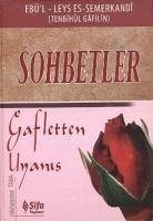 Sohbetler - Ebü`l-Leys es-Semerkandi, Ebül-Leys