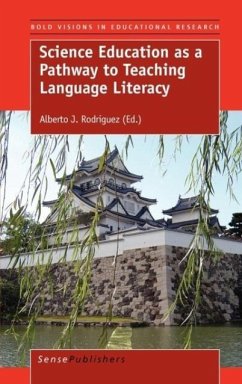 Science Education as a Pathway to Teaching Language Literacy