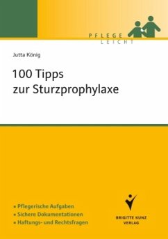 100 Tipps zur Sturzprophylaxe - König, Jutta