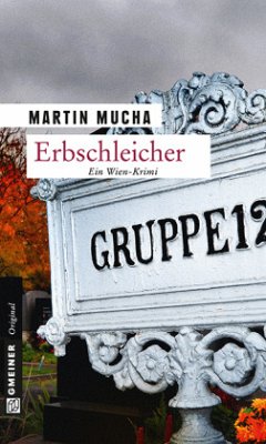 Erbschleicher - Mucha, Martin