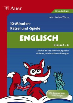 10-Minuten-Rätsel und -Spiele Englisch Klasse 1-4 - Worm, Heinz-Lothar
