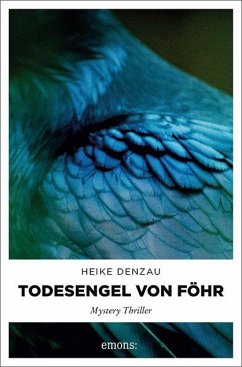 Todesengel von Föhr - Denzau, Heike