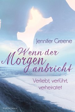 Verliebt, verführt, verheiratet (eBook, ePUB) - Greene, Jennifer