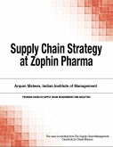 Supply Chain Strategy at Zophin Pharma (eBook, PDF)