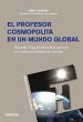 El profesor cosmopolita en un mundo... - Bild 1