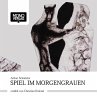 Spiel im Morgengrauen (MP3-Download) - Bild 1