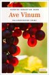 Ave Vinum - Bild 1