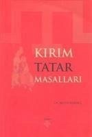 Kirim Tatar Masallari - Bakirci, Nedim