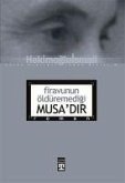 Firavunun Öldüremedigi Musadir