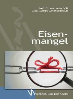 Eisenmangel - Döll, Michaela;Weichselbraun, Margit