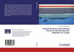 United Nations and External Forces in the Democratic Republic of Congo - Lugumiliza, Philemon Sengati