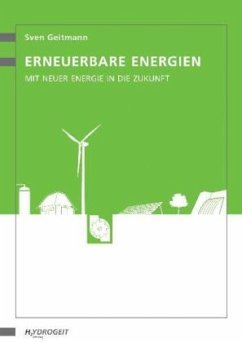 Erneuerbare Energien - Geitmann, Sven