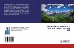 Reconciliatory Aesthetic & Doctrinal View of Rwanda 1994