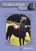 Ein Leben für die Pferde (eBook, ePUB)