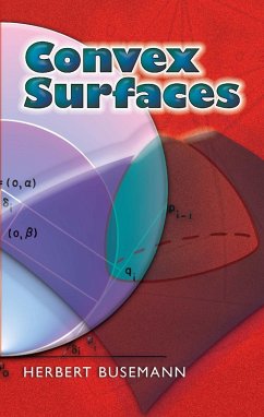 Convex Surfaces (eBook, ePUB) - Busemann, Herbert