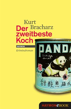 Der zweitbeste Koch (eBook, ePUB) - Bracharz, Kurt