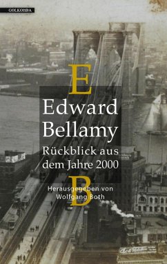 Rückblick aus dem Jahre 2000 (eBook, ePUB) - Bellamy, Edward