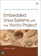 Embedded Linux Systems with the Yocto... - Bild 1