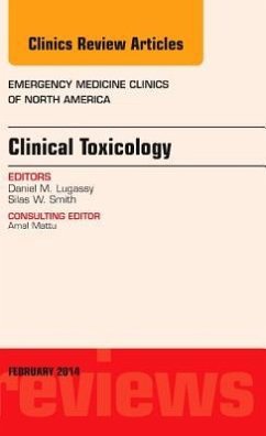 Clinical Toxicology, an Issue of Emergency Medicine Clinics of North America - Lugassy, Daniel M