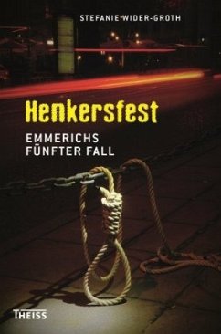 Henkersfest - Wider-Groth, Stefanie