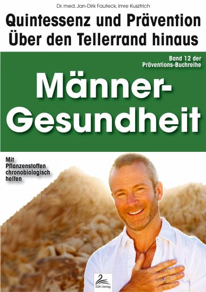 Männer-Gesundheit: Quintessenz und Prävention (eBook, ePUB)