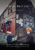 1960s Britain 1960s Britain