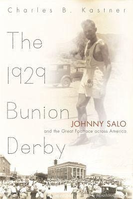 The 1929 Bunion Derby The 1929 Bunion Derby