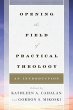 Opening the Field of Practical Theology - Bild 1