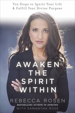 Awaken the Spirit Within - Rosen, Rebecca; Rose, Samantha