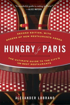 Hungry for Paris (Second Edition) - Lobrano, Alexander