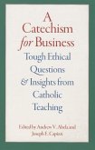 A Catechism for Business