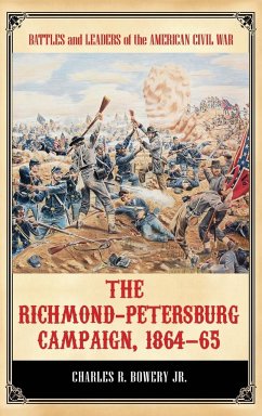 The Richmond-Petersburg Campaign, 1864â¿