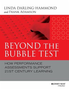Beyond the Bubble Test - Darling-Hammond, Linda; Adamson, Frank
