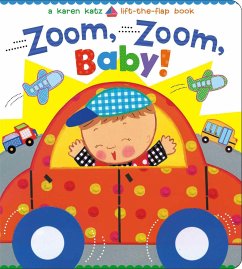 Zoom, Zoom, Baby! - Katz, Karen