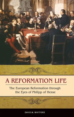 A Reformation Life - Whitford, David