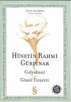 Gulyabani - Gönül Ticareti - Rahmi Gürpinar, Hüseyin