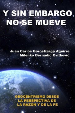 SIN EMBARGO NO SE MUEVE - Gorostizaga Aguirre, Juan Carlos; Bernadic Cvitkovic, Milenko