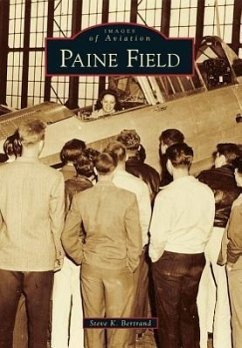 Paine Field - Bertrand, Steve K.