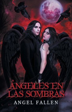 Angeles En Las Sombras - Angel Fallen