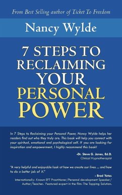 Seven Steps to Reclaiming Your Personal Power - Wylde, Nancy