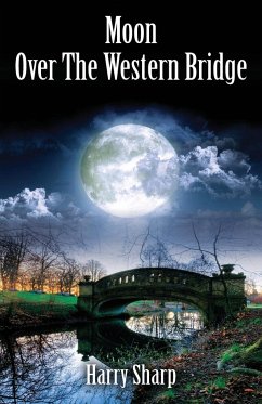 Moon Over the Western Bridge - Sharp, Harry