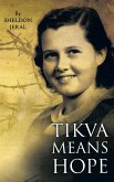 Tikva Means Hope