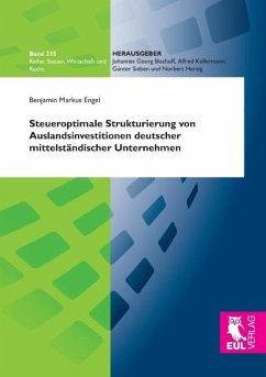 Steueroptimale Strukturierung von Auslandsinvestitionen deutscher mittelständischer Unternehmen